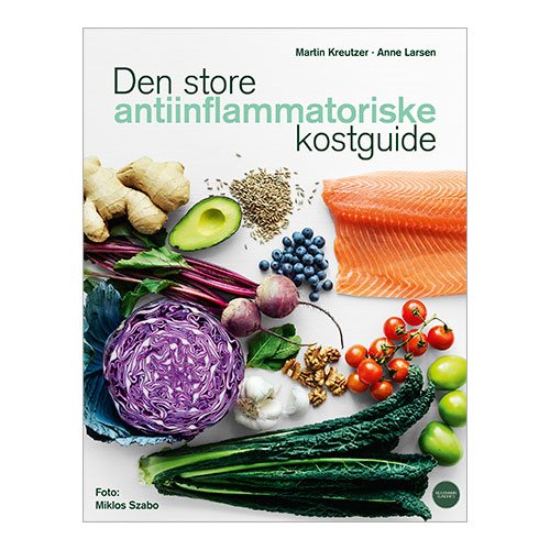 Den store antiinflammatoriske kostguide - 272 sider.